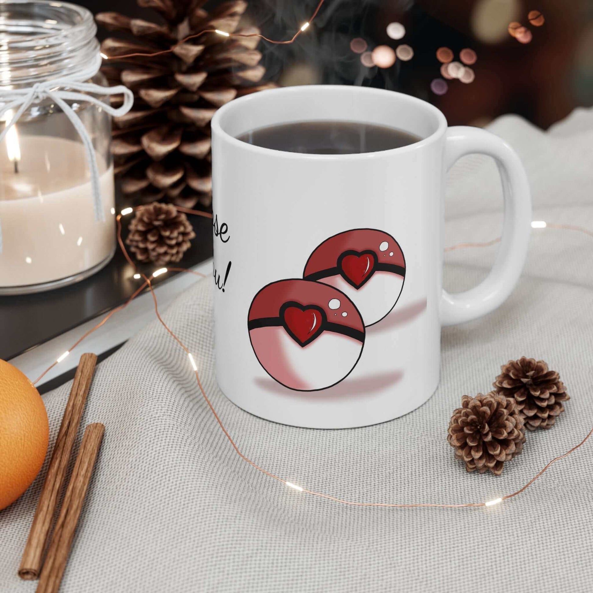 I Choose You Coffee Mug – A Nice Cuppa for a Cozy Night at home in bed