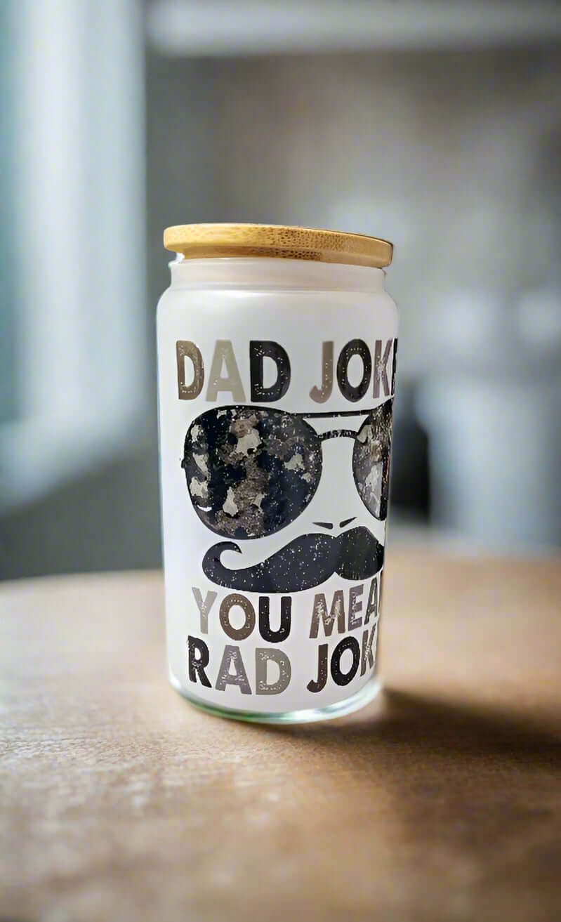 Glass Can Cup with Straw - 'Dad Jokes? Rad Jokes