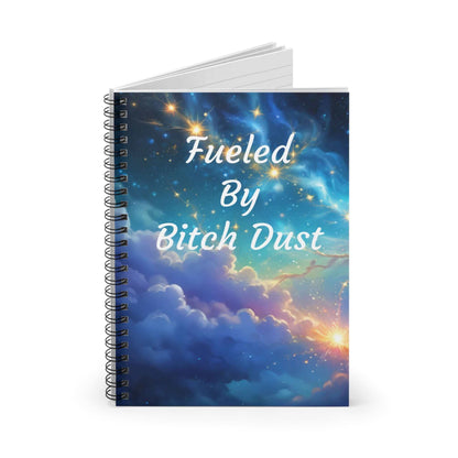 Fuel by bitch dust notebook 